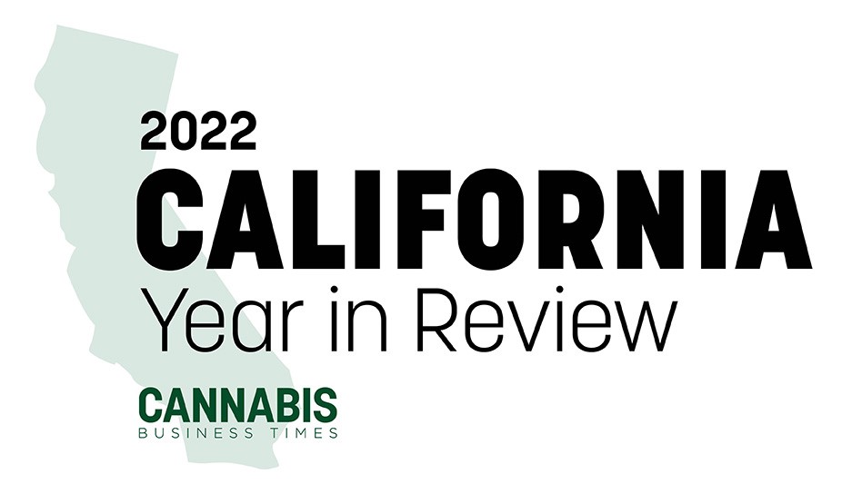 California’s Cannabis Market: 2022 Year In Review