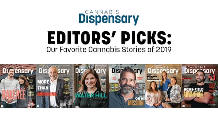 Cannabis Dispensary Editors Pick Their Favorite Stories From 2019
