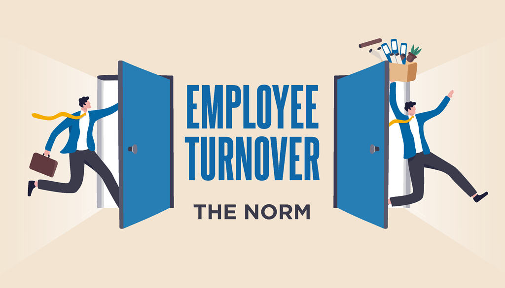 Employee Turnover the Norm