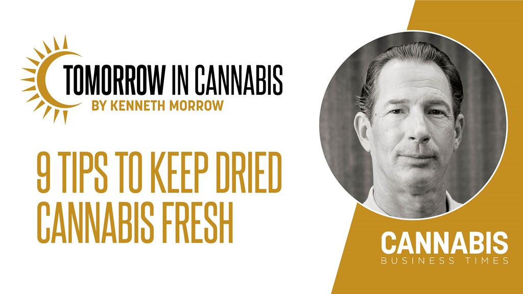 /9-tips-keep-dried-cannabis-fresh-kenneth-morrow.aspx